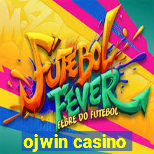 ojwin casino